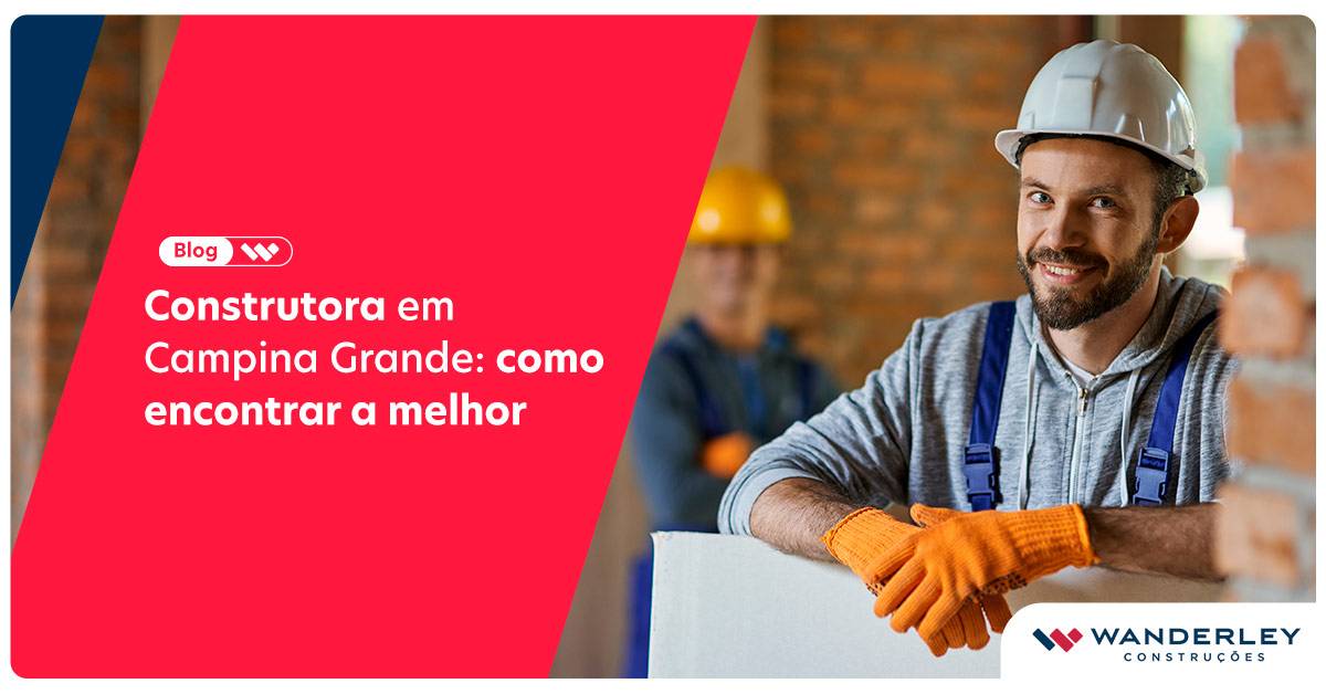 Construtoras Em Campina Grande