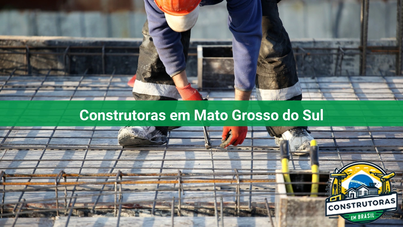 Construtoras em Mato Grosso do Sul